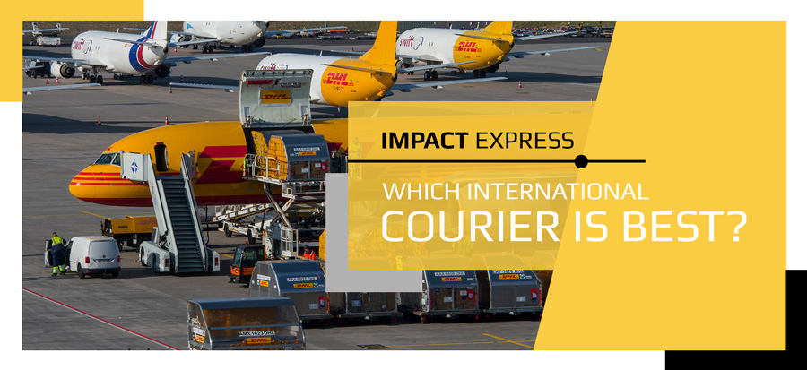 Which International Courier Is Best? - Impact Express